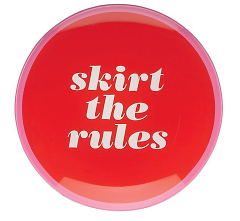 Say the word ''skirt the rules'' Dish, Kate Spade